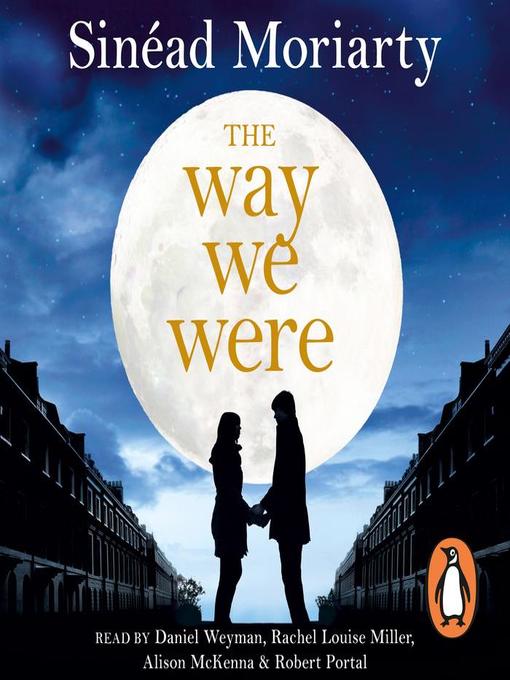 Title details for The Way We Were by Sinéad Moriarty - Available